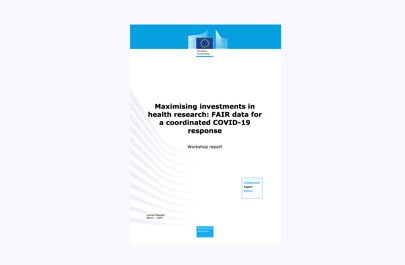 Maximising investments in health research: FAIR data forca coordinated COVID-19 response